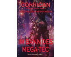 Corrigan – Die Endzeitsaga, Band 6: Im Bann des Mega-Tec