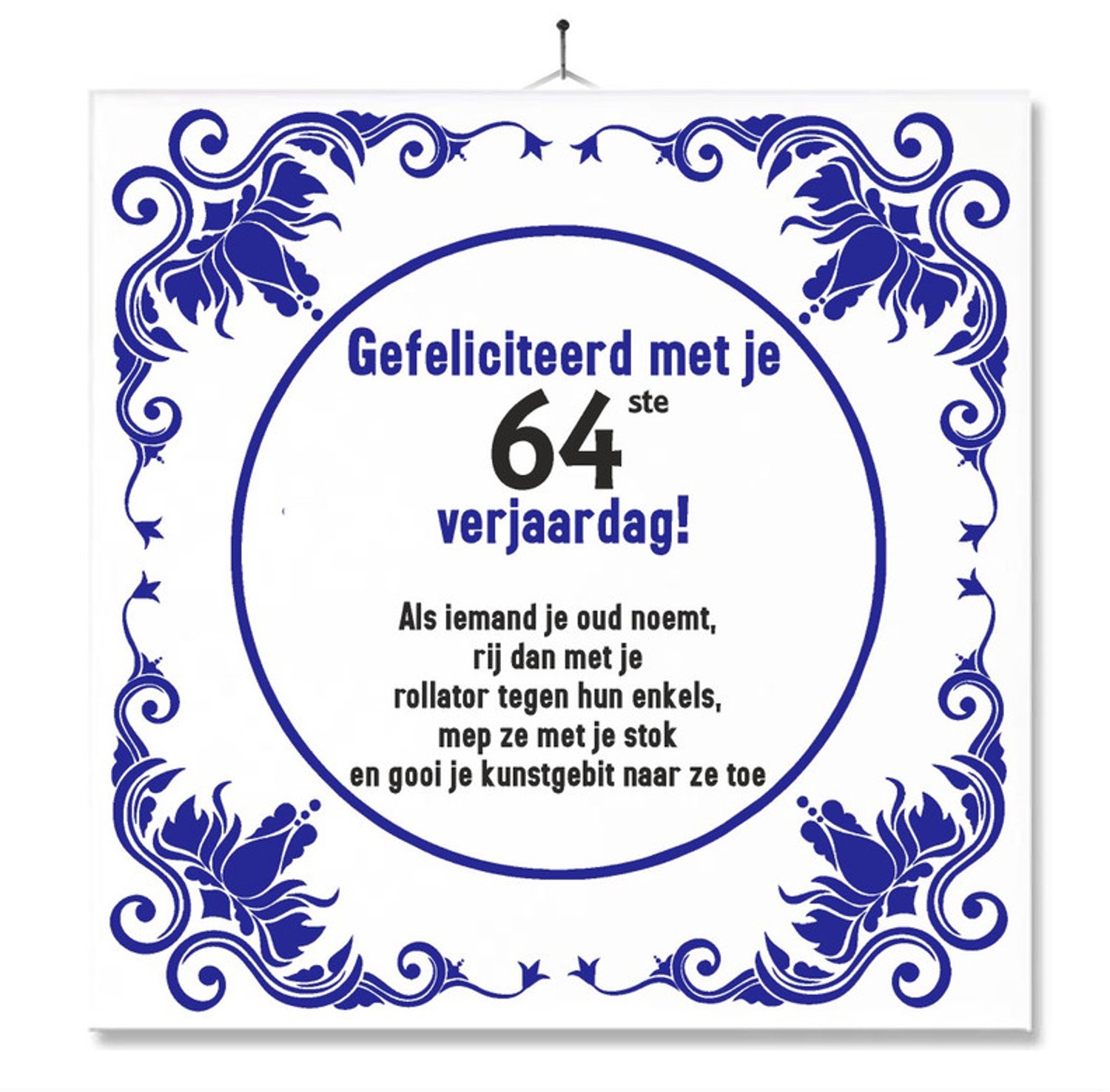 MC Living Tegel Met Opdruk | Grappig | Humor | Verjaardag kado | Gefeliciteerd met je 64ste verjaardag Multi-Color
