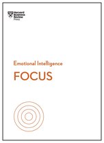 HBR Emotional Intelligence Series - Focus (HBR Emotional Intelligence Series)