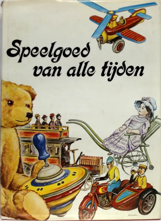 Speelgoed van alle tijden
