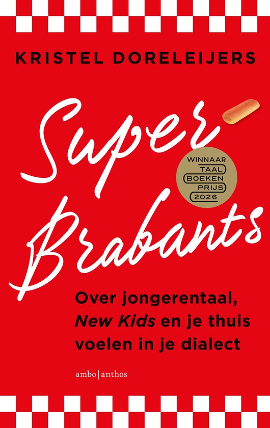 Rode boekomslag Superbrabants met witte tekst, ruitpatroon aan de randen en een gouden 'Taalboekenprijs 2026' sticker.