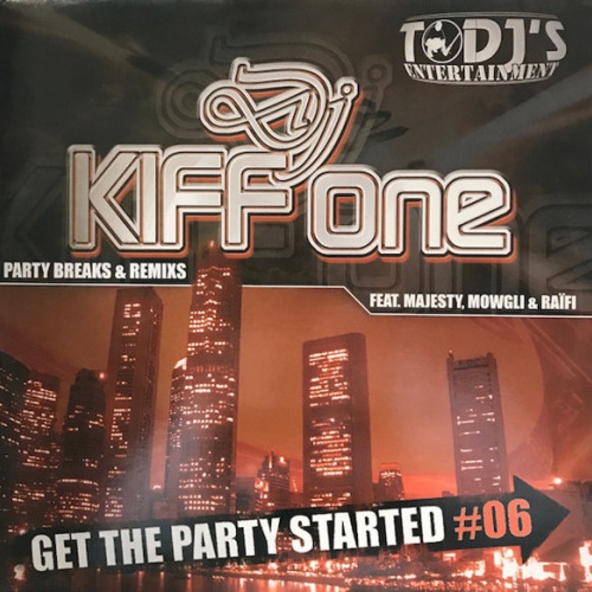 Dj Kiff One - Get The Party Started #06