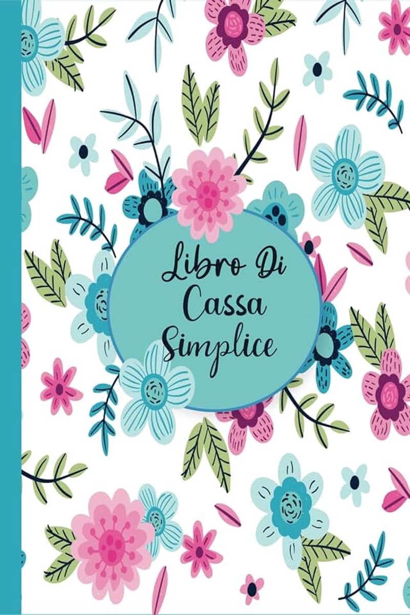 Cassa Semplice: Registro di cassa,Entrate - Uscite,registro per tenere traccia del, Ideale per i proprietari di piccole imprese e lavoratori autonomi - DIN A5-120 Pagine-16