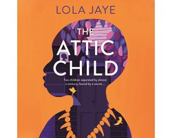 The Attic Child