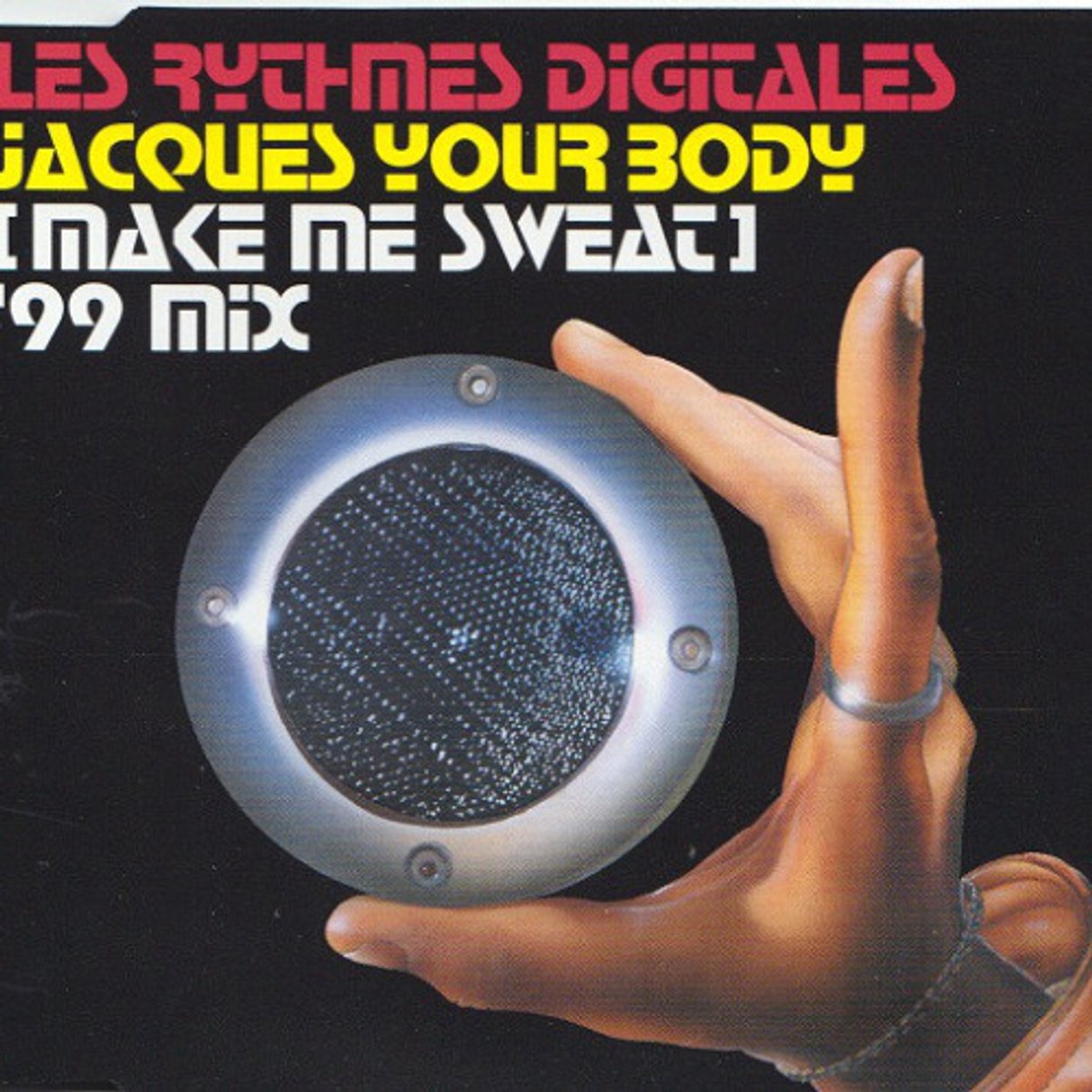 Jacques Your Body (Make Me Sweat)