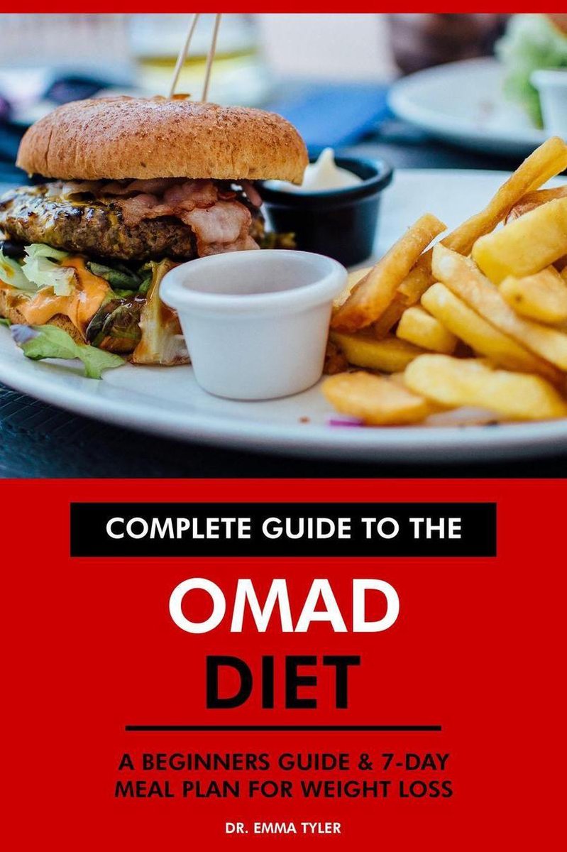 Omslag van Complete Guide to the OMAD Diet: A Beginners Guide & 7-Day Meal Plan for Weight Loss