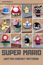 Super Mario - Written Crochet Patterns (Unofficial)