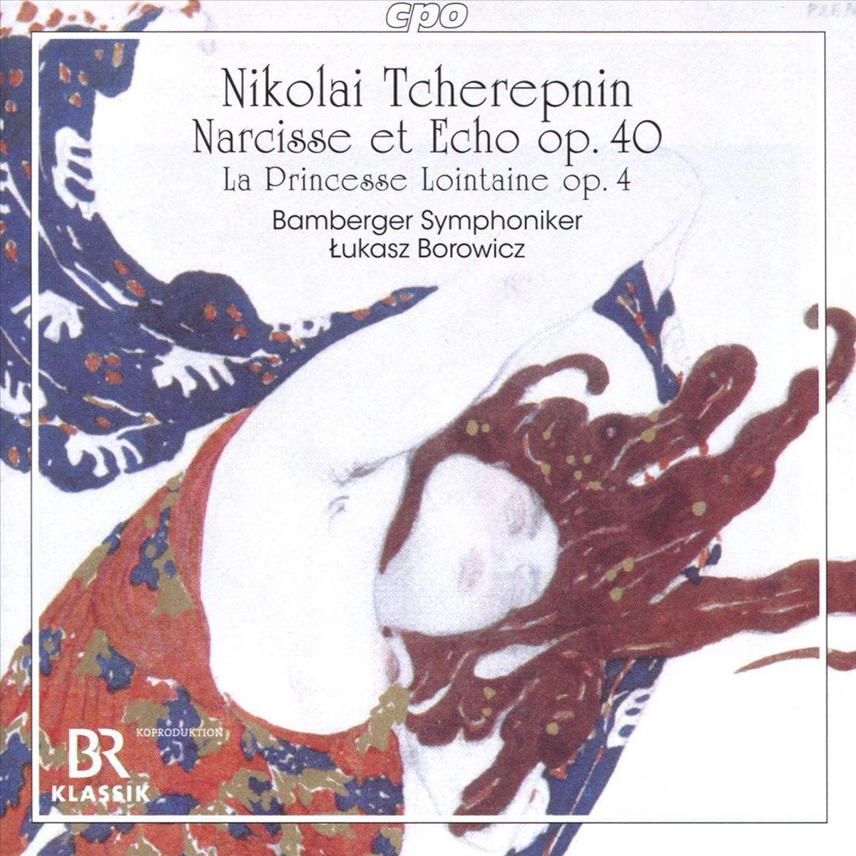 La Princesse Lointaine Op.4/narcisse Et Echo Op.40