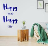 Muursticker Happy Mind Happy Life - Donkerblauw - 59 x 100 cm - engelse teksten slaapkamer woonkamer bedrijven