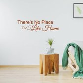 Muursticker There's No Place Like Home -  Bruin -  120 x 34 cm  -  woonkamer  engelse teksten  alle - Muursticker4Sale