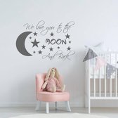 Muursticker We Love You To The Moon And Back -  Donkergrijs -  160 x 110 cm  -  baby en kinderkamer - baby  baby en kinderkamer  engelse teksten  alle - Muursticker4Sale