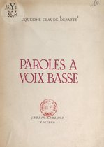 Paroles à voix basse