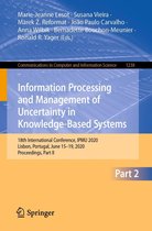 Communications in Computer and Information Science 1238 - Information Processing and Management of Uncertainty in Knowledge-Based Systems