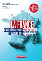 Atlas pour tous - La France. Atlas géographique et politique