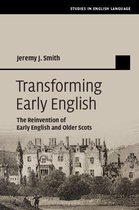 Studies in English Language - Transforming Early English