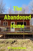 The Abandoned Home