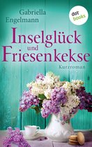 Glücksglitzern 3 - Inselglück und Friesenkekse - Glücksglitzern: Dritter Roman