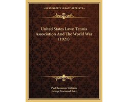 United States Lawn Tennis Association and the World War (1921)