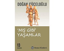 Mis Gibi Yasamlar