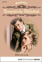Romantische Bibliothek 20 - Romantische Bibliothek - Folge 20