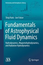 Astronomy and Astrophysics Library - Fundamentals of Astrophysical Fluid Dynamics