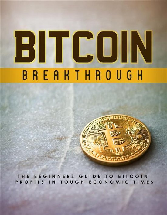 Bitcoin Breakthrough (ebook), Knowledge Treasure Collection ...