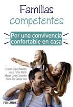 Guías para padres y madres - Familias competentes. Por una convivencia confortable en casa