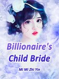 Volume 4 4 - Billionaire's Child Bride