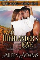 Highlands Ever After 3 - A Highlander's Love