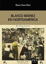 BIBLIOTECA JAVIER COY D'ESTUDIS NORD-AMERICANS 162 - Blasco Ibáñez en Norteamérica
