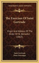 The Exercises of Saint Gertrude