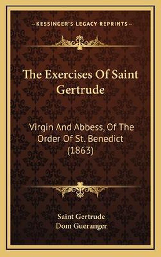 The Exercises of Saint Gertrude