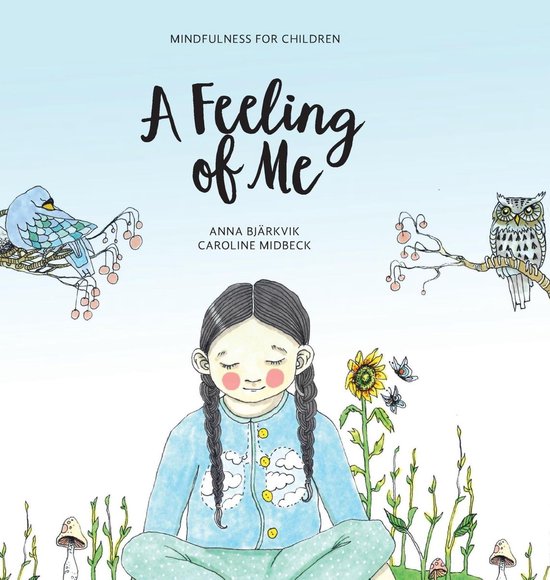 Mindfulness for children 1 - A feeling of me