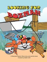 Looking for Bozman