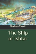 The Ship of Ishtar