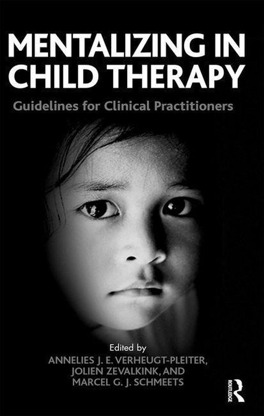 The Developments in Psychoanalysis Series - Mentalizing in C ... - cover