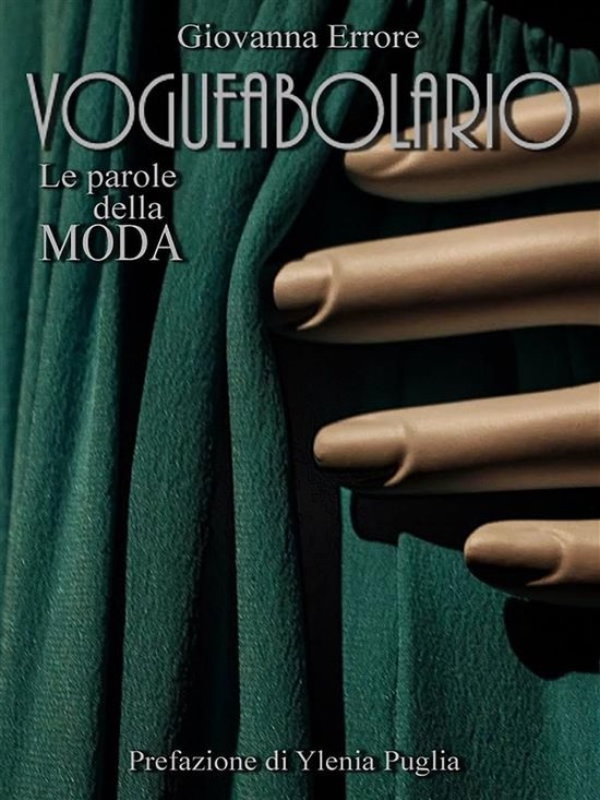 VOGUEABOLARIO - Le Parole della Moda - cover
