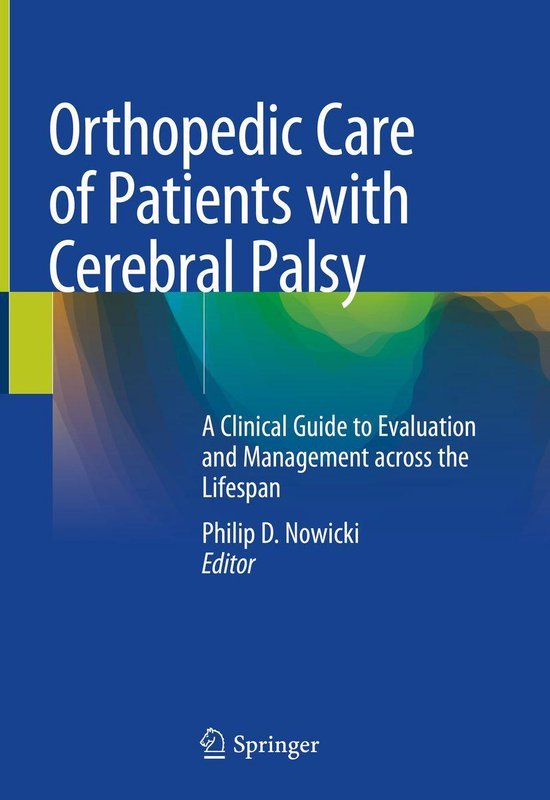 Orthopedic Care of Patients with Cerebral Palsy - cover
