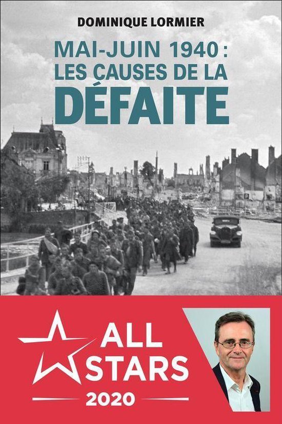 Mai-juin 1940 : les causes de la défaite