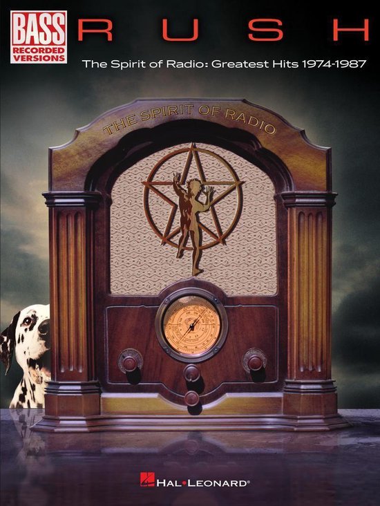 Rush - The Spirit Of Radio: Greatest Hits 1974 - 1987 for Ba ... - cover