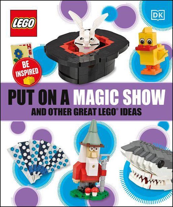 Put on a Magic Show and Other Great LEGO Ideas - cover