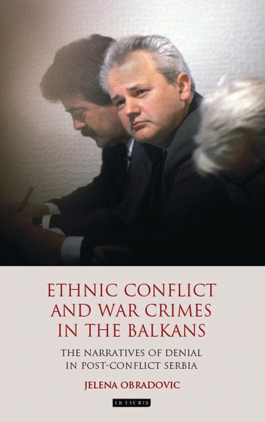 Ethnic Conflict and War Crimes in the Balkans - cover