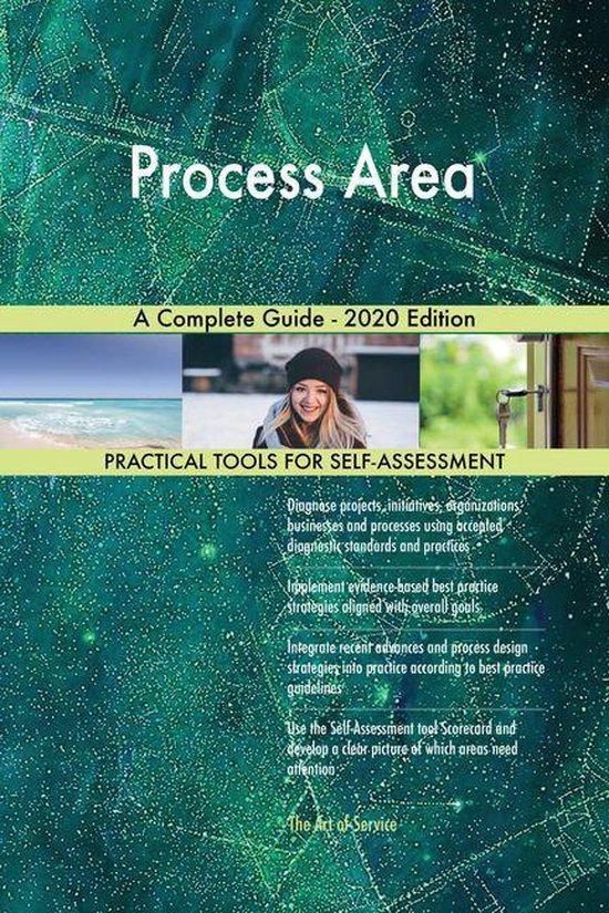 Process Area A Complete Guide - 2020 Edition (ebook), Gerardus Blokdyk ...