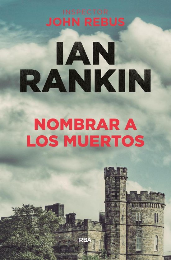 John Rebus 16 - Nombrar a los muertos - cover