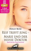 blue panther books Erotische Hörbücher Erotik Sex Hörbuch - Reif trifft jung - Marie und der heiße Doktor Erotische Geschichte