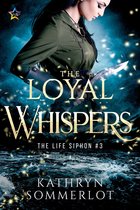 The Loyal Whispers