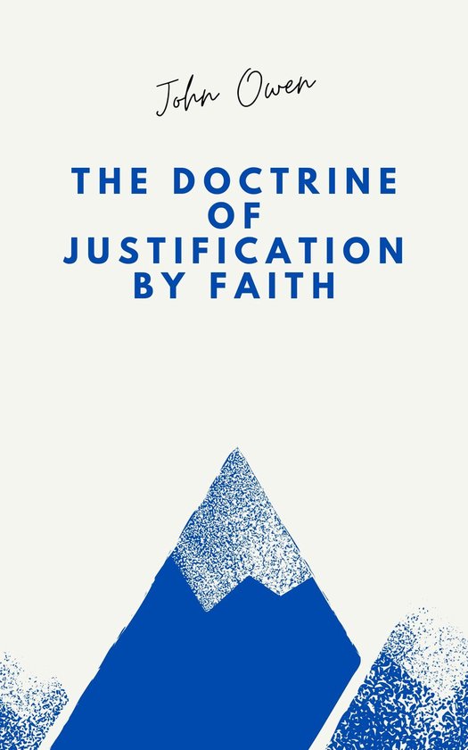 The Doctrine of Justification by Faith - cover