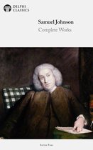 Delphi Series Four 21 - Complete Works of Samuel Johnson (Delphi Classics)