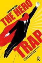 The Hero Trap