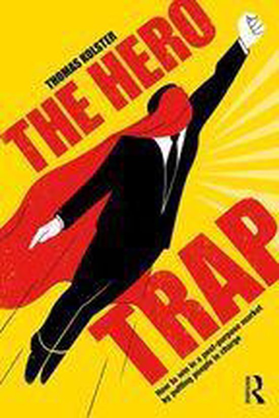 Boek cover The Hero Trap van Thomas Kolster (Onbekend)